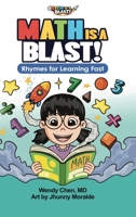 Math Is A Blast: Rhymes for Learning Fast (Stem Is a Blast!) 197195702X Book Cover