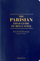 The Parisian Field Guide to Men's Style 2081519488 Book Cover