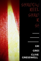 Shadow Reel B0C9S89GNM Book Cover