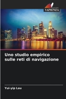 Uno studio empirico sulle reti di navigazione 6205338912 Book Cover