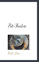 Pot-Boilers 1499573979 Book Cover