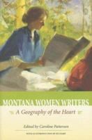 Montana Women Writers: A Geography of the Heart