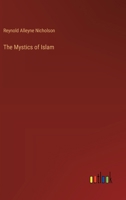 The Mystics of Islam 3368934317 Book Cover