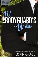 Not the Bodyguard's Widow 1970148055 Book Cover