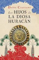 Los hijos de la Diosa Huracán 1644730170 Book Cover