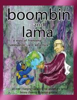 boombin and lama: a story of friendship... investigation...and adventure! 1478722509 Book Cover