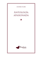 Antología Apasionada B0GPVYDTBJ Book Cover