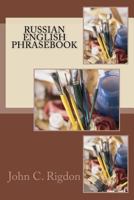 Russian / English Phrasebook 1545523290 Book Cover