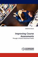 Improving Course Assessments 3844328602 Book Cover