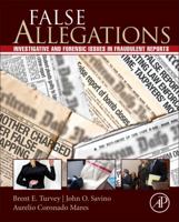 False Allegations: Investigative and Forensic Issues in Fraudulent Reports of Crime 0128012501 Book Cover