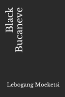 Black Bucaneve B0991FG9VG Book Cover