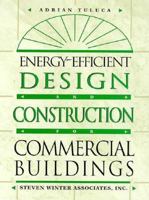 Energy Efficent Design and Construction for Commercial Buildings 0070711593 Book Cover