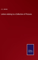 Letters Relating To A Collection Of Pictures 3375132867 Book Cover