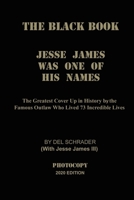 The Black Book: Jesse James Was One Of His Names null Book Cover