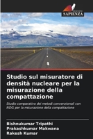 Studio sul misuratore di densità nucleare per la misurazione della compattazione (Italian Edition) 620950700X Book Cover
