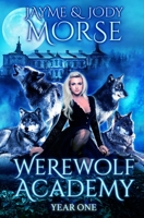 Werewolf Academy: Year One 1676378855 Book Cover