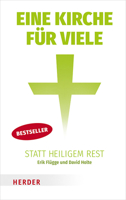 Eine Kirche Fur Viele Statt Heiligem Rest 3451383276 Book Cover