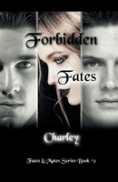 Forbidden Fates B0C42HZVHB Book Cover