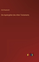 Die Apokryphen des Alten Testaments 3368232185 Book Cover