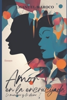 Amor en la encrucijada: Lo mundano y lo divino B0BW2H5QDL Book Cover