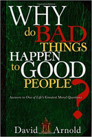 Why Do Bad Things Happen to Good People? 1599794853 Book Cover
