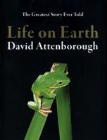 Life on Earth: A Natural History 0316057479 Book Cover