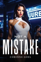 Not a Mistake 1787994996 Book Cover
