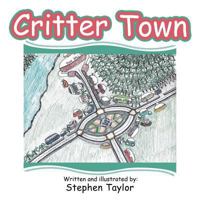 Critter Town 1546273468 Book Cover