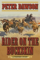 Rider on the Buckskin 1634507630 Book Cover