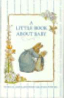 A Little Book about Baby 0837819326 Book Cover