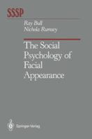 Social Psychology of Facial Appearance (Springer Series in Social Psychology) 1461283485 Book Cover