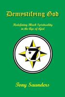 Demystifying God: Redefining Black Spirituality in the Age of iGod 1645165140 Book Cover