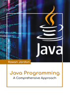 Java Programming: A Comprehensive Approach B0FH655MFV Book Cover