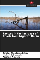 Factors in the increase of floods from Niger to Benin 6205791951 Book Cover