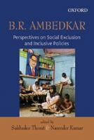 Ambedkar on Social Exclusion and Inclusion 019569306X Book Cover