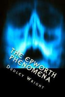 The Epworth Phenomena 1546865934 Book Cover