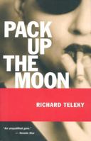 Pack Up the Moon 0919028462 Book Cover