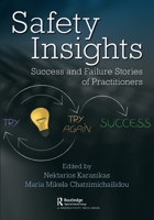 Safety Insights: Success and Failure Stories of Practitioners 036755593X Book Cover