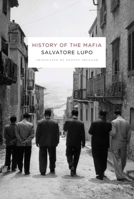 History of the Mafia 0231131348 Book Cover