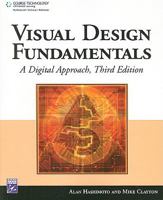 Visual Design Fundamentals: A Digital Approach 1584505818 Book Cover