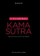 The Sexy Little Book of Kama Sutra 1615641335 Book Cover
