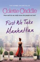 First We Take Manhattan 1849838968 Book Cover