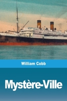 Mystère-Ville (French Edition) 3967873897 Book Cover