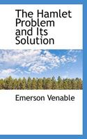 The Hamlet problem and its solution 1017956197 Book Cover