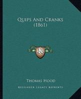 Quips and Cranks 1437491863 Book Cover