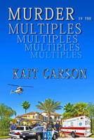 Murder In The Multiples 1499192444 Book Cover