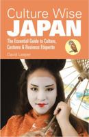 Culture Wise Japan: The Essential Guide to Culture, Customs & Business Etiquette 1905303408 Book Cover