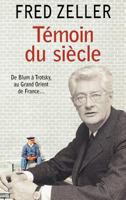 Témoin du siècle 2246579112 Book Cover
