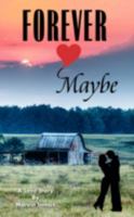 Forever Maybe 1438932464 Book Cover
