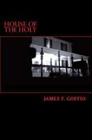 House of the Holy 1545445249 Book Cover
